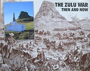 Imagen del vendedor de The Zulu War: Then and Now a la venta por CHAPTER TWO