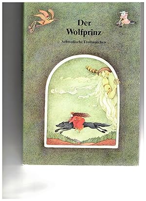 Image du vendeur pour Der Wolfprinz. Schwedische Trollmrchen mis en vente par Bcherpanorama Zwickau- Planitz