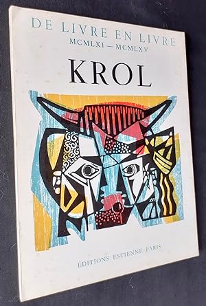Krol. De livre en livre 1961-1965.