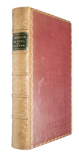 Imagen del vendedor de Viti: An Account of a Government Mission to the Vitian or Fijian Islands in the Years 1860-61 a la venta por PEMBERLEY NATURAL HISTORY BOOKS BA, ABA