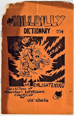 Hillbilly Dictionary : An Enlightening Collection of Mountain Expressions
