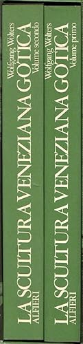 La scultura veneziana gotica 1300/1460 ( 2 vol.)