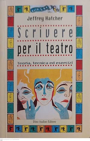 Seller image for Scrivere per il teatro. Teoria, tecnica ed esercizi for sale by MULTI BOOK