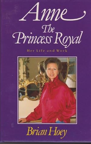 Seller image for Anne - the Princess Royal for sale by ZBK Books