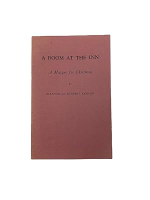 Imagen del vendedor de A Room at the Inn : A Masque For Christmas a la venta por Cheltenham Rare Books