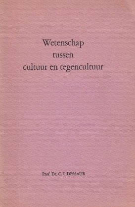 Seller image for Wetenschap tussen cultuur en tegencultuur. for sale by Fokas Holthuis