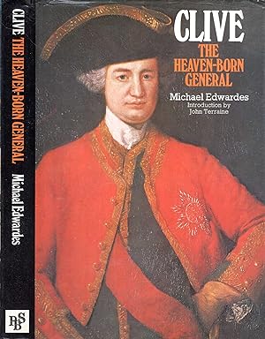 Seller image for Clive - the heaven born General for sale by Pendleburys - the bookshop in the hills