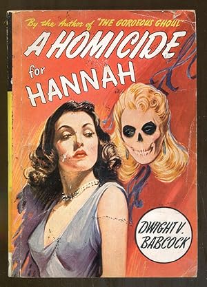 Seller image for A Homicide for Hannah for sale by Dearly Departed Books