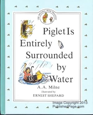 Seller image for Piglet is Entirely Surrounded by Water for sale by -OnTimeBooks-