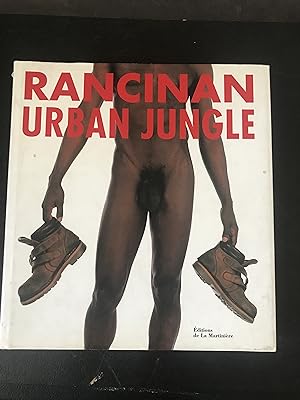 RANCINAN: Voyage Au Pays De L'homme, Urban Jungle 1 (INSCRIBED by Rancinan to fashion designer CH...