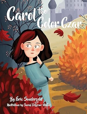 Seller image for Carol the Color Czar for sale by Redux Books