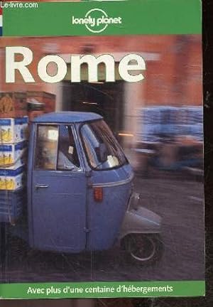 Bild des Verkufers fr Rome 2001 - Guide Lonely Planet - avec plus d'une centaine d'hebergements zum Verkauf von Le-Livre