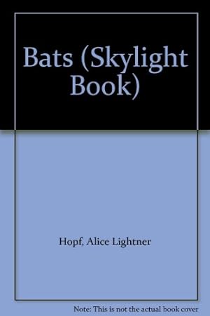 Immagine del venditore per Bats (Skylight Book) venduto da -OnTimeBooks-