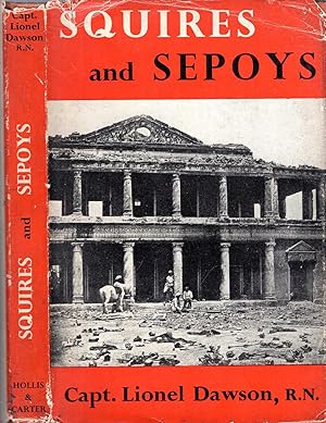 Seller image for Squires and Sepoys 1857-1958 for sale by Pendleburys - the bookshop in the hills