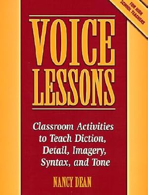 Imagen del vendedor de Voice Lessons: Classroom Activities to Teach Diction, Detail, Imagery, Syntax, and Tone (Paperback or Softback) a la venta por BargainBookStores