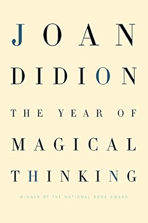 Seller image for The Year of Magical Thinking for sale by -OnTimeBooks-