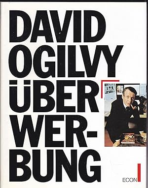 David Ogilvy über Werbung