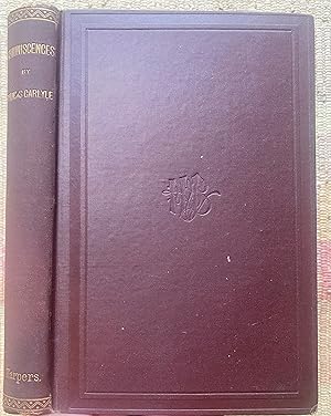 Seller image for REMENISCENCES by THOMAS CARLYLE for sale by Come See Books Livres