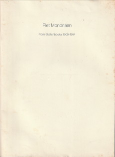 Piet Mondriaan. From sketchbooks 1909-1914