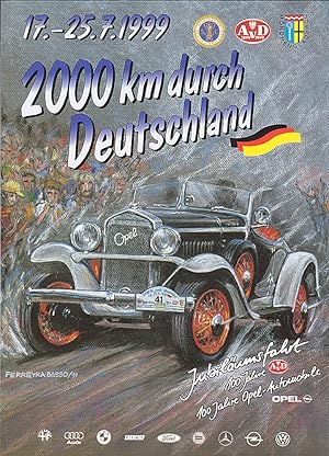 2000 km durch Deutschland 17.-25.7. 1999: Jubiläumsfahrt 100 Jahre AVD, 100 Jahre Opel - Automobile