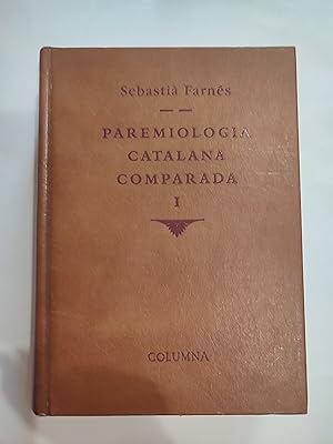 Imagen del vendedor de Paremiologia catalana comparada I. a la venta por TURCLUB LLIBRES I OBRES