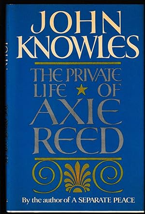Imagen del vendedor de The Private Life of Axie Reed (Signed First Edition) a la venta por Brenner's Collectable Books ABAA, IOBA