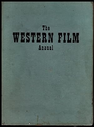 Seller image for The Western Film Annual by F. Maurice Speed 1952 for sale by Artifacts eBookstore