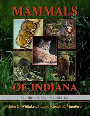 Bild des Verkufers fr Mammals of Indiana, Revised and Enlarged Edition (Hardcover) zum Verkauf von CitiRetail