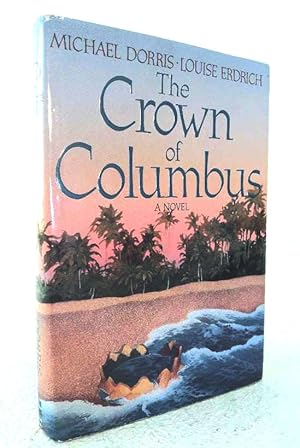 Immagine del venditore per The Crown of Columbus venduto da Structure, Verses, Agency  Books