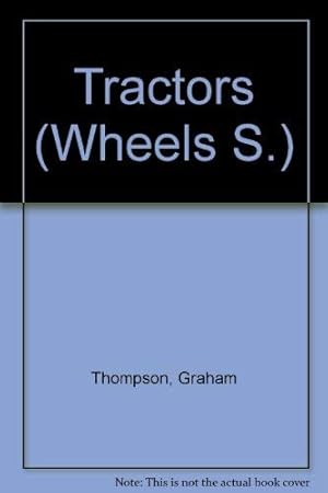 Bild des Verkufers fr Tractors (Wheels S.) zum Verkauf von WeBuyBooks