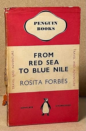 Seller image for From Red Sea to Blue Nile for sale by San Francisco Book Company