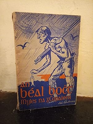 Imagen del vendedor de An Bal Bocht n An Millenach: Droch-sgal ar an droch-shaoghal. a la venta por Temple Bar Bookshop