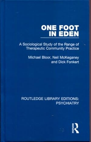 Immagine del venditore per One Foot in Eden (Routledge Library Editions: Psychiatry) venduto da Turgid Tomes