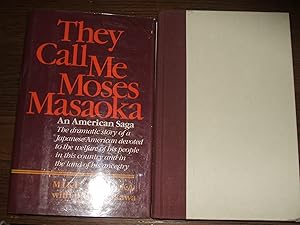 Seller image for They Call Me Moses Masaoka // The Photos in this listing are of the book that is offered for sale for sale by biblioboy