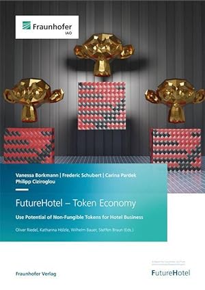 Bild des Verkufers fr FutureHotel - Token Economy. zum Verkauf von moluna
