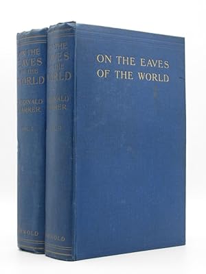 On the Eaves of the World: (Complete 2 Volume Set)