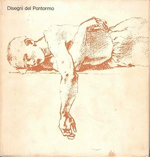 Seller image for Disegni del Pontormo: del Gabinetto di Disegni e Stampe degli Uffizi for sale by Kenneth Mallory Bookseller ABAA