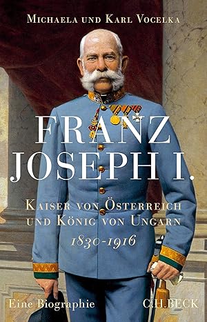 Bild des Verkufers fr Franz Joseph I. zum Verkauf von moluna