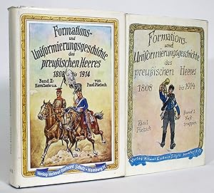 Formations und Uniformierungsgeschichte des preussischen Heeres 1808 bis 1914 [2 vols]
