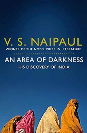 Bild des Verkufers fr An Area of Darkness: His Discovery of India zum Verkauf von WeBuyBooks