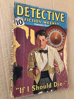Imagen del vendedor de Detective Fiction Weekly (Formerly Flynn's) Volume CXIV Number 4 October 16, 1937 a la venta por Raymond Tait