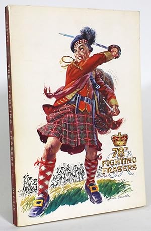 A Short History of the Old 78th Regiment or Fraser's Highlanders 1757-1763