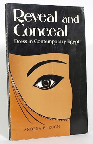 Image du vendeur pour Reveal and Conceal: Dress in Contemporary Egypt mis en vente par Minotavros Books,    ABAC    ILAB