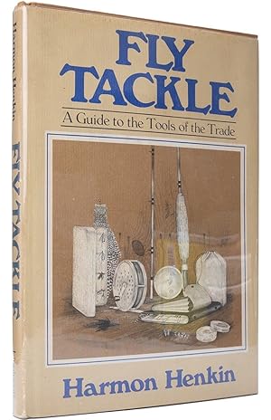 Fly tackle: A guide to the tools of the trade