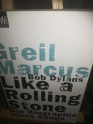 Bild des Verkufers fr Bob Dylans Like a Rolling Stone, die Biographie eines Songs zum Verkauf von Verlag Robert Richter
