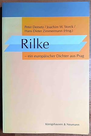 Bild des Verkufers fr Rilke : ein europischer Dichter aus Prag zum Verkauf von VersandAntiquariat Claus Sydow