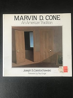 Marvin D.Cone: An American Tradition