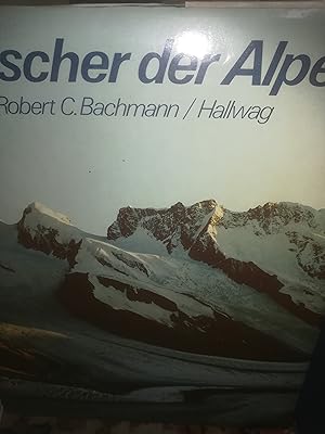 Bild des Verkufers fr Gletscher der Alpen zum Verkauf von Verlag Robert Richter