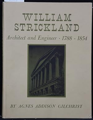 Immagine del venditore per William Strickland. Architect and Engineer, 1788-1854. venduto da Antiquariat  Braun