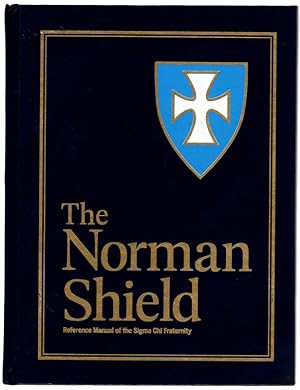 The Norman Shield, Referance Manual of the Sigma Chi Fraternity.